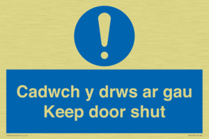 Cadwch y drws ar gau Keep door shut